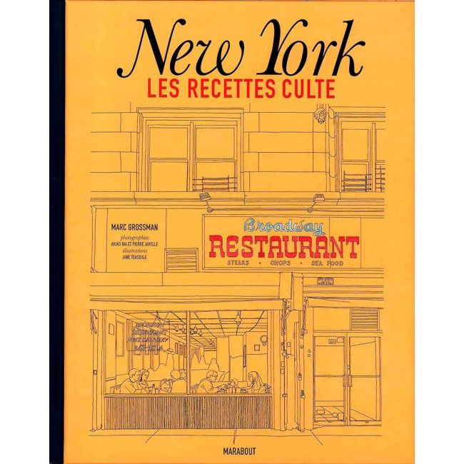 New York Les Recettes culte, Marabout