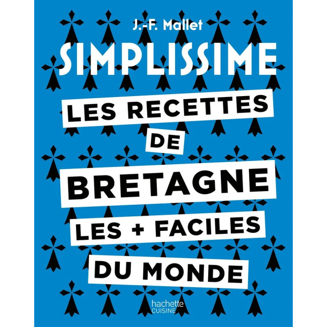 Simplissime les Recettes de Bretagne, Hachette cuisine
