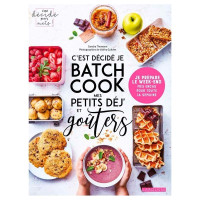C'est décidé Je Batch Mes petits déj et goûters, Larousse