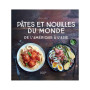 Pâtes et nouilles du monde, Hachette
