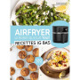 AirFryer - Recettes IG Bas, Marabout