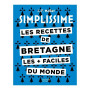 Simplissime les Recettes de Bretagne, Hachette