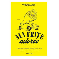 Ma frite adorée, Marabout