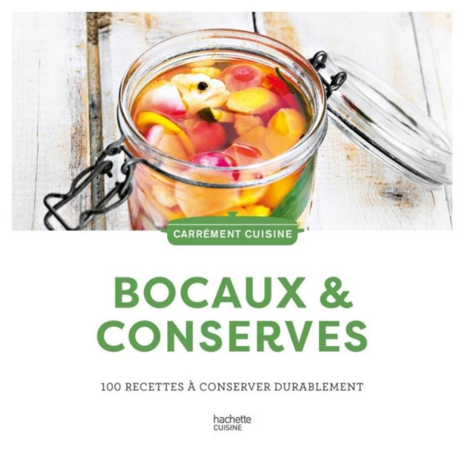 Bocaux et conserves, Hachette