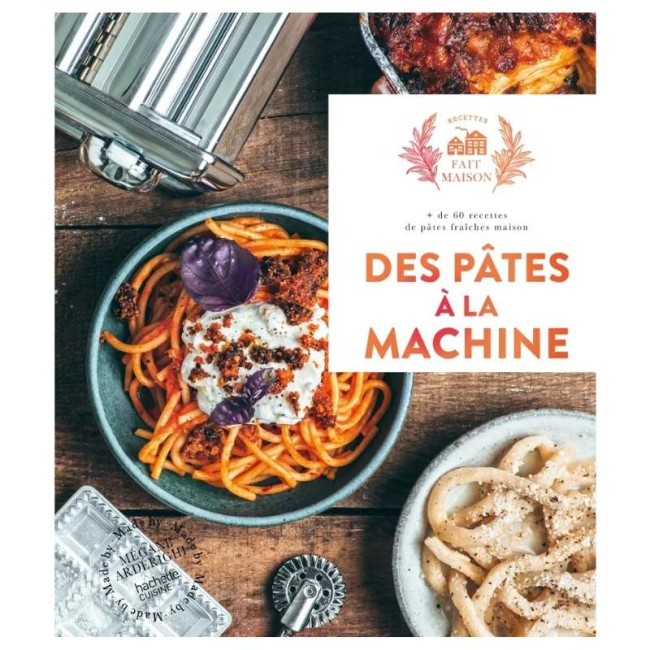 Des Pâtes à la Machine, Hachette