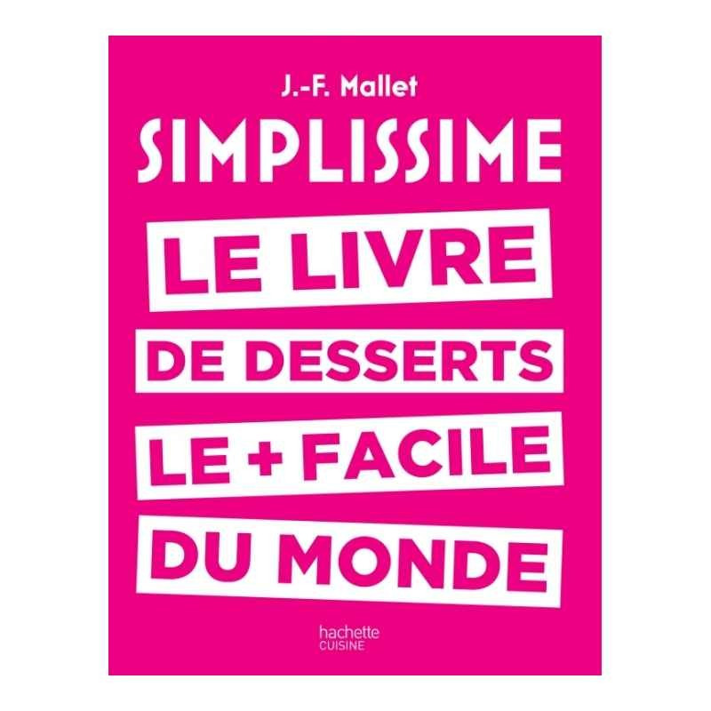 Simplissime desserts, Hachette cuisine