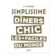 Simplissime dîners chic, Hachette cuisine