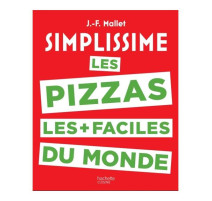 Simplissime les pizzas, Hachette cuisine