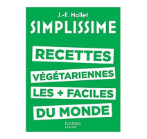 Simplissime recettes végétariennes, Hachette cuisine