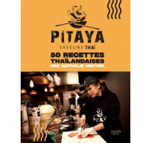 Pitaya saveurs Thaï, Hachette Cuisine