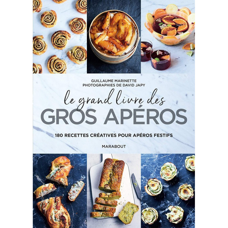 Le grand livre des gros apéros, Marabout