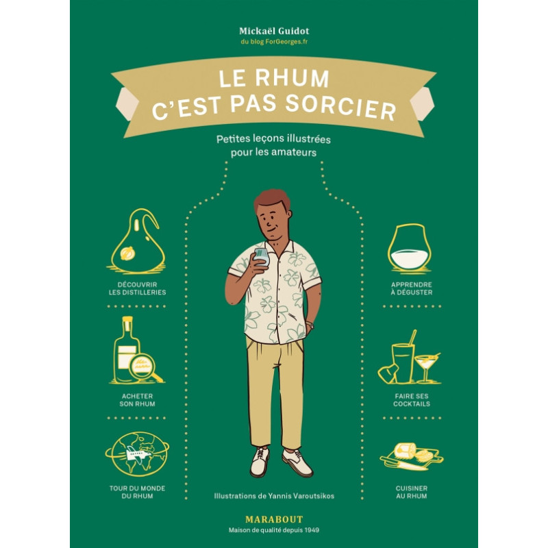 Le Rhum c'est pas sorcier, Marabout