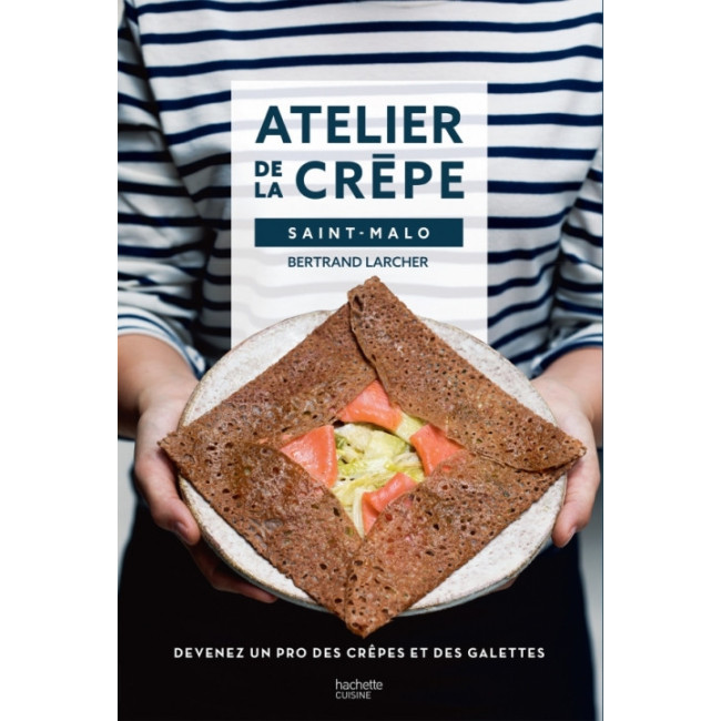 Atelier de la crêpe Saint-Malo, Hachette cuisine