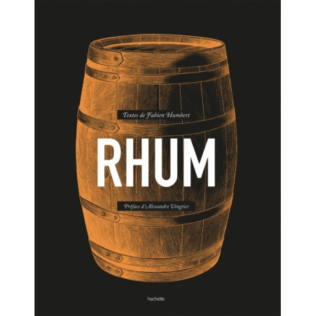 Rhum, Hachette