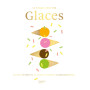 Le grand livre des glaces, Hachette