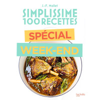 Simplissime 100 Recettes spécial Week-end, Hachette cuisine