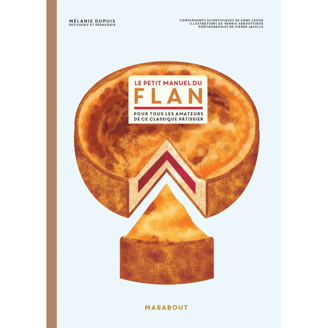 Le petit manuel du Flan, Marabout