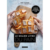 Le grand livre du Pain, Larousse
