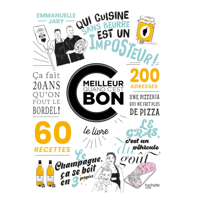 C'est meilleur quand c'est bon, Hachette