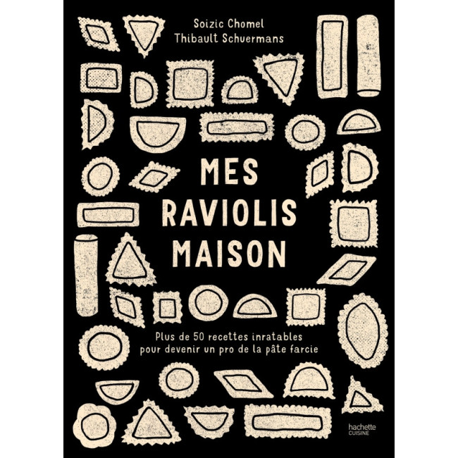 Mes raviolis maison, Hachette Cuisine