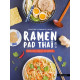Ramen, pad thaï & Cie : nouilles à toutes les sauces, Larousse
