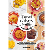 Bowl cakes healthy vs cocooning, Larousse