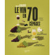 Le vin en 70 cépages, Hachette