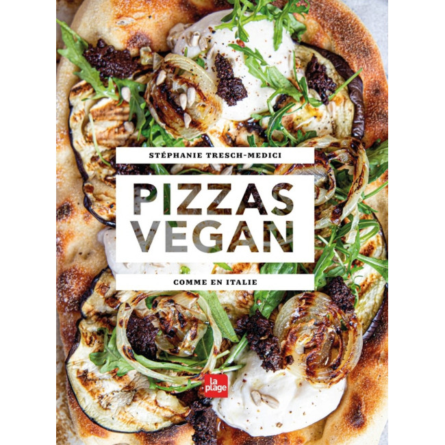Pizza vegan comme en Italie, Éditions La Plage