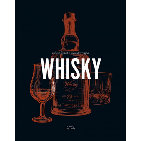 Whisky, Hachette