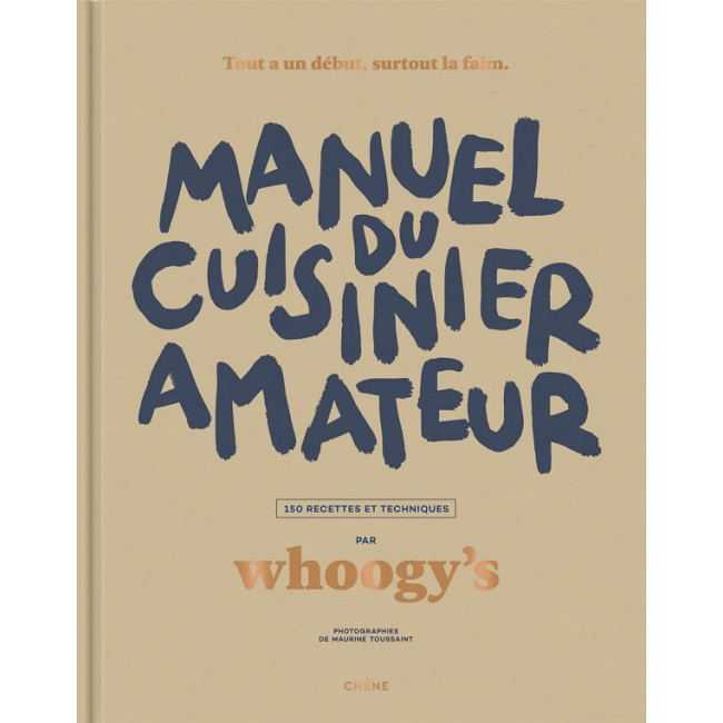 Manuel du Cuisinier Amateur, Editions du Chêne