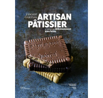 Artisan Pâtissier, 60 recettes délicieusement bien faites, Éditions de La Martinière