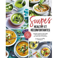 Soupes Healthy et Réconfortantes, Marabout