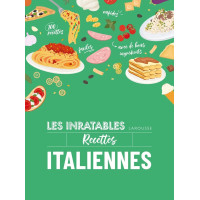 Les Inratables Recettes Italiennes, Larousse