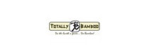 TOTALLY BAMBOO
